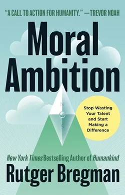 Cover for Moral Ambition