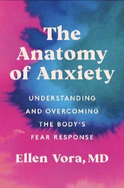 Book cover for The Anatomy of Anxiety