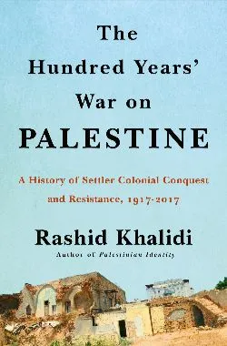 Book cover for The Hundred Years' War on Palestine