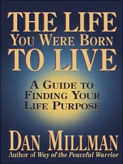 Book cover for The Life You Were Born to Live