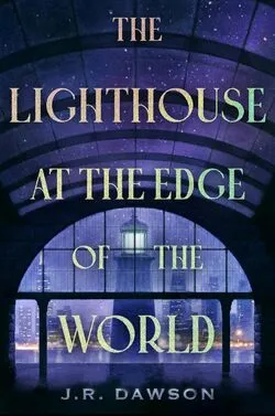Cover for The Lighthouse at the Edge of the World
