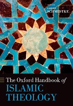Book cover for The Oxford Handbook of Islamic Theology